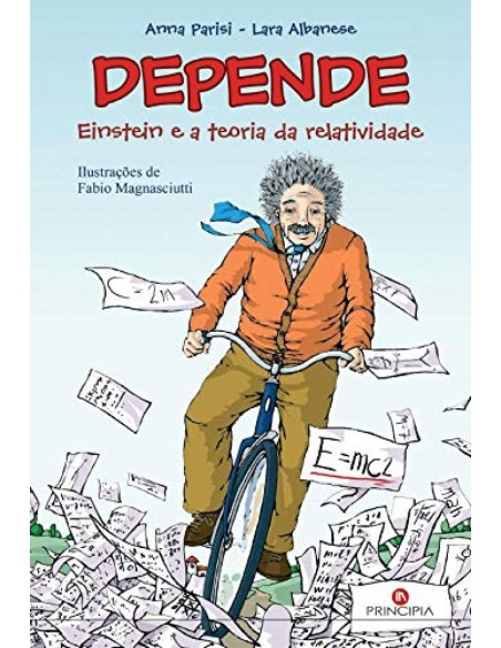 Depende Einstein e a Teoria da Relatividade