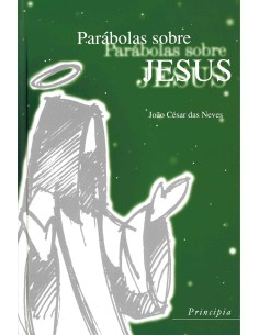 Parabolas sobre Jesus