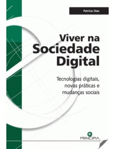 Viver na Sociedade Digital