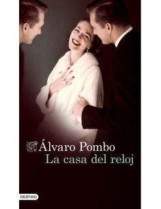 LA CASA DEL RELOJ