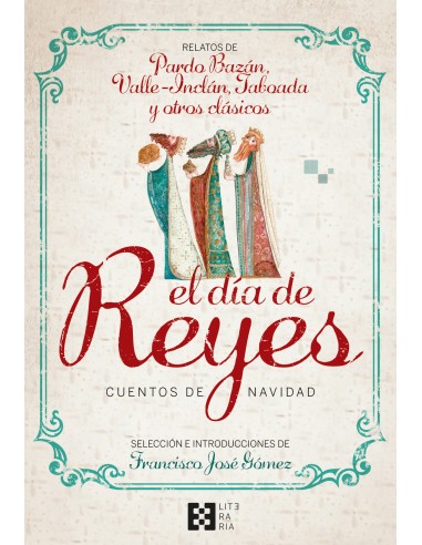 El dia de Reyes Cuentos de Navidad