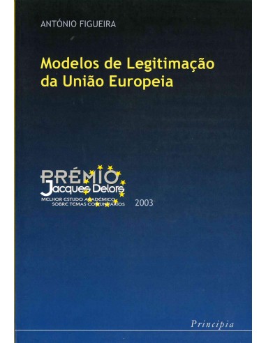 Modelos de Legitimacao da Uniao Europeia