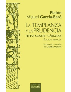 La templanza y la prudencia