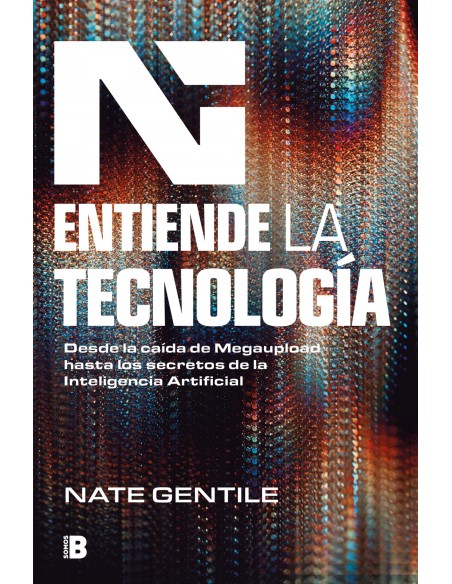 ENTIENDE LA TECNOLOGIA
