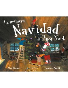 LA PRIMERA NAVIDAD DE PAPA NOEL