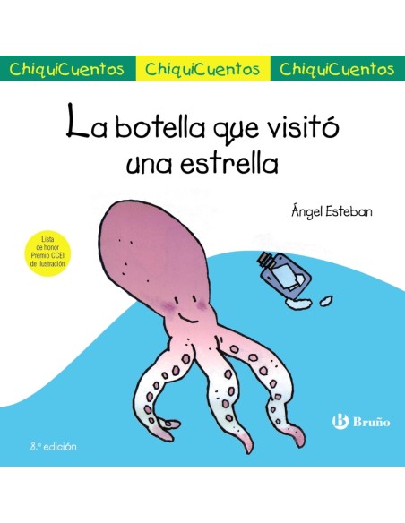 ChiquiCuento 5 La botella que visito una estrella