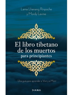 El libro tibetano de los muertos para principiantes