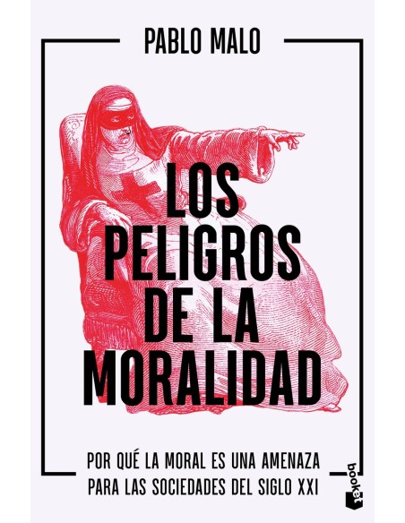 Los peligros de la moralidad