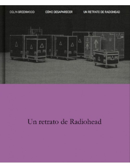 COMO DESAPARECER UN RETRATO DE RADIOHEAD