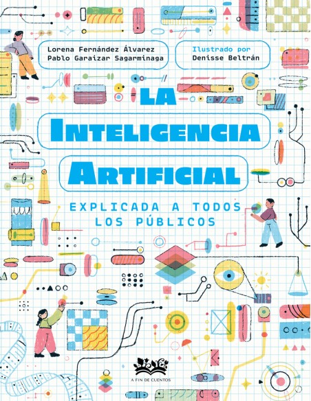 La inteligencia artificial explicada a todos los publicos