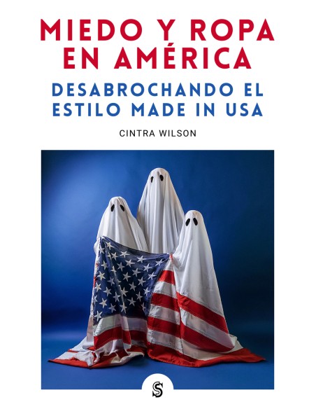 Miedo y ropa en America