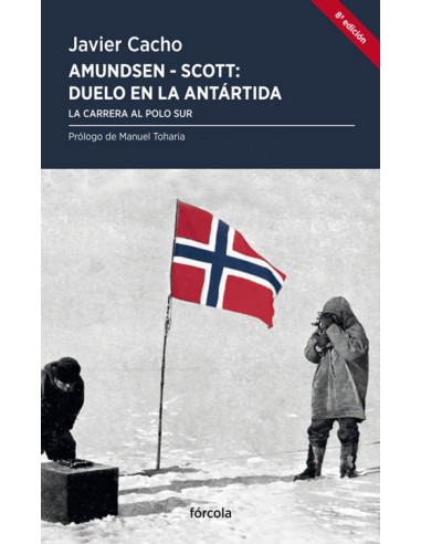 Amundsen Scott duelo en la Antartida