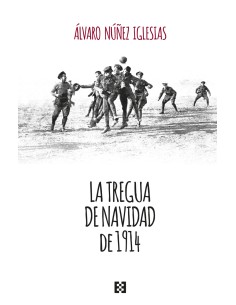 La tregua de Navidad de 1914