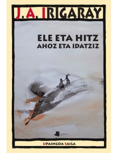 ELE ETA HITZ AHOZ ETA IDATZIZ