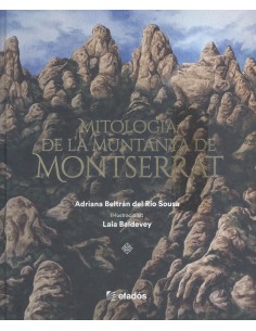 MITOLOGIA DE LA MUNTANYA DE MONTSERRAT