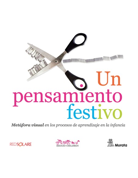 UN PENSAMIENTO FESTIVO METAFORA VISUAL EN LOS PROCESOS DE APRENDIZAJE EN LA INF