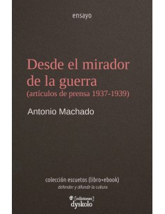 Desde el mirador de la guerra