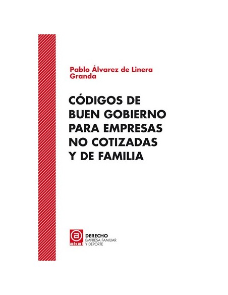 Codigos de buen gobierno para empresas no cotizadas y de familia