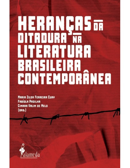 Herancas da ditadura na literatura brasileira contemporane