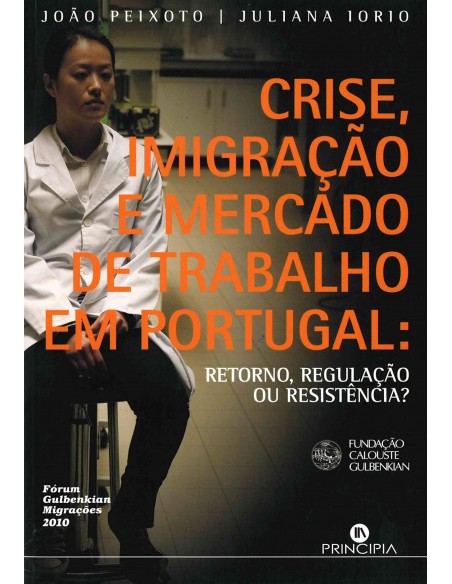 Crise Imigracao e Mercado de Trabalho em Portugal