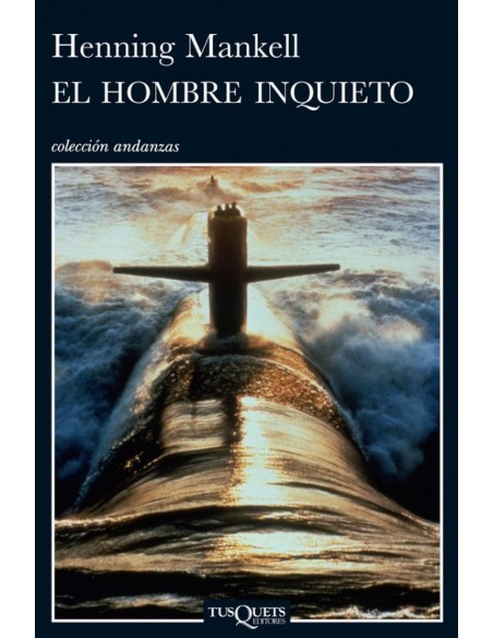 El hombre inquieto