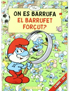 On es Barrufa el Barrufet Forcut