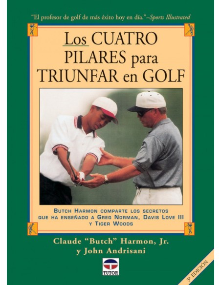 Los 4 pilares para triunfar en golf