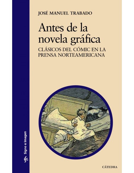 Antes de la novela grafica