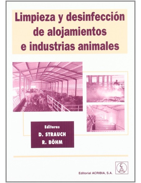LIMPIEZA DESINFECCION DE ALOJAMIENTOS E INDUSTRIAS ANIMALES
