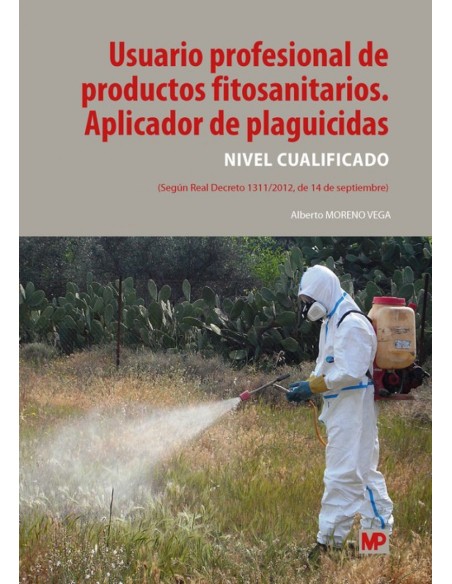 USUARIO PROFESIONAL DE PRODUCTOS FITOSANITARIOS APLICADOR DE PLAGUICIDAS