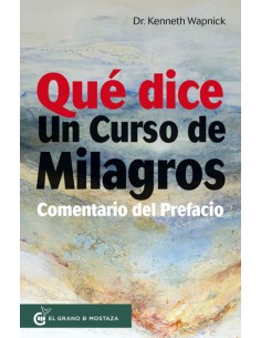 Que dice Un Curso De Milagros