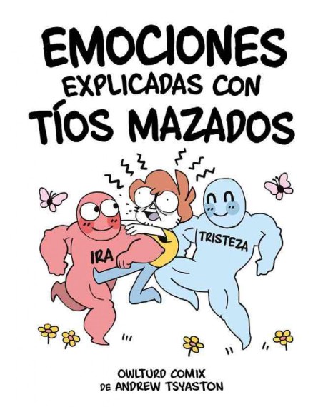 Emociones explicadas con tios mazados