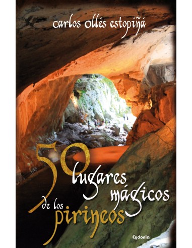 50 lugares magicos de los Pirineos