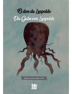 El don de Leopoldo Die Gabe von Leopoldo