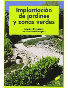 Implantacion de jardines y zonas verdes