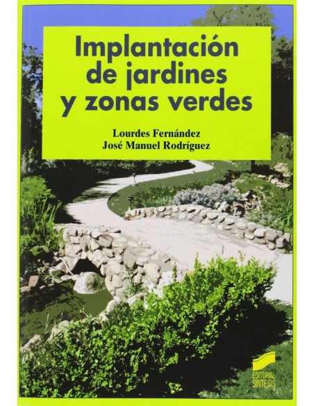 Implantacion de jardines y zonas verdes