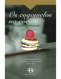 O cogomelos na cocina e outras cousas