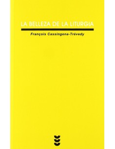La belleza de la liturgia