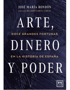 ARTE DINERO Y PODER