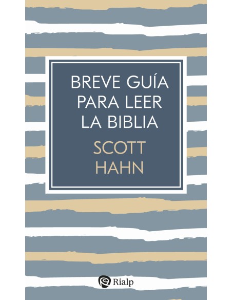 Breve guia para leer la Biblia