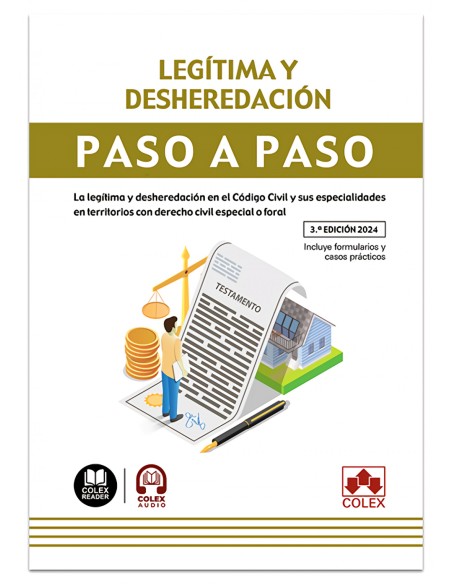 LEGITIMA Y DESHEREDACION PASO A PASO 2024