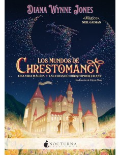 Los mundos de Chrestomanci Una vida magica y Las vidas de Christopher Chant