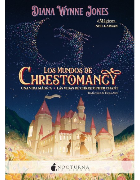 Los mundos de Chrestomanci Una vida magica y Las vidas de Christopher Chant