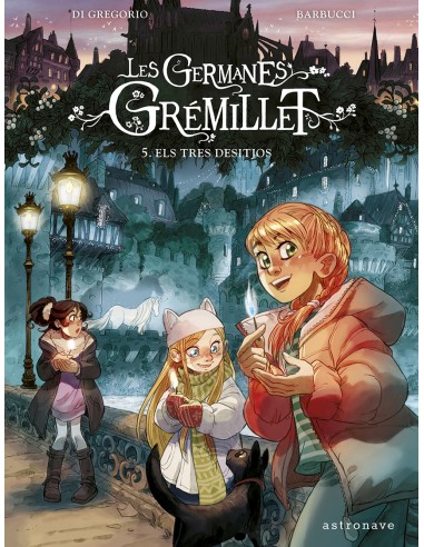 LES GERMANES GREMILLET 5 ELS TRES DESITJOS