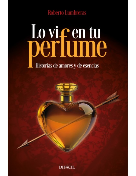 Lo vi en tu perfumes