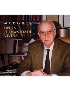 Unha humanidade vivida