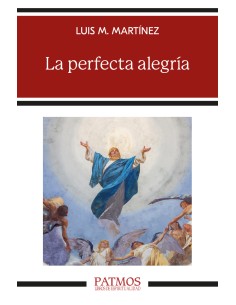 La perfecta alegria