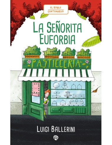 La Senorita Euforbia