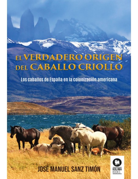 El verdadero origen del caballo criollo