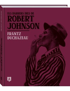 Darrers dies de robert johnson els